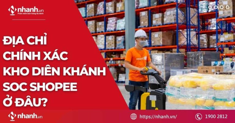 Địa chỉ chính xác Kho Diên Khánh SOC Shopee ở đâu?