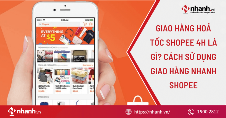 Giao hàng hoả tốc Shopee 4h là gì? Cách sử dụng giao hàng nhanh Shopee