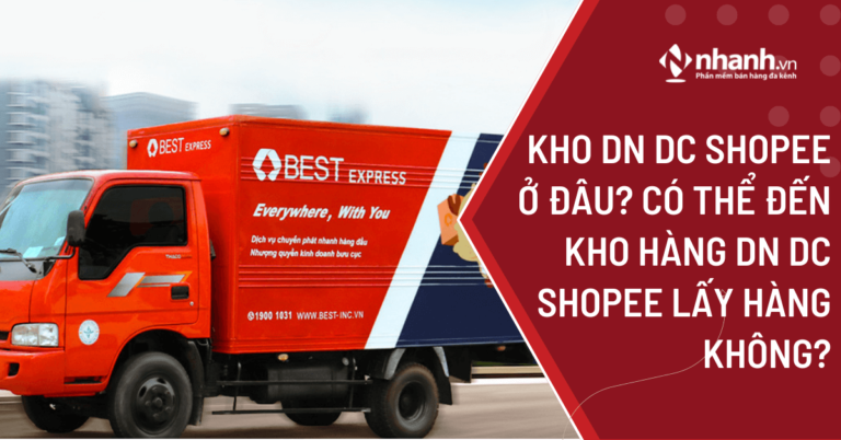 Kho DN DC Shopee ở đâu? Có thể đến kho hàng DN DC Shopee lấy hàng không?