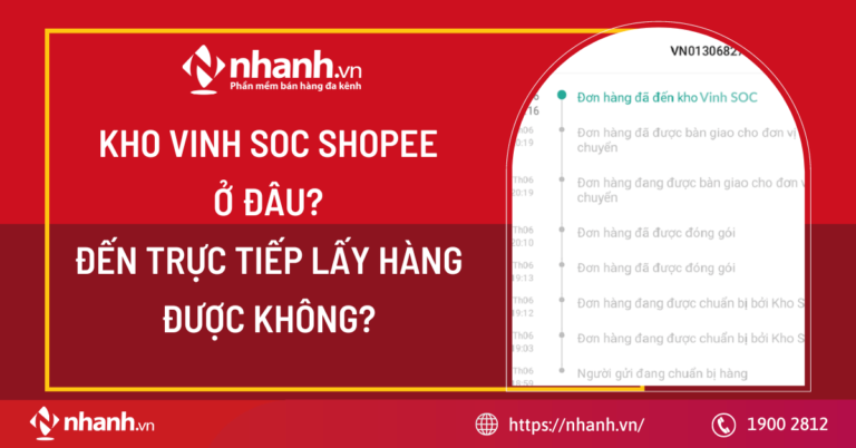 Kho Vinh SOC Shopee ở đâu? Đến trực tiếp lấy hàng được không?