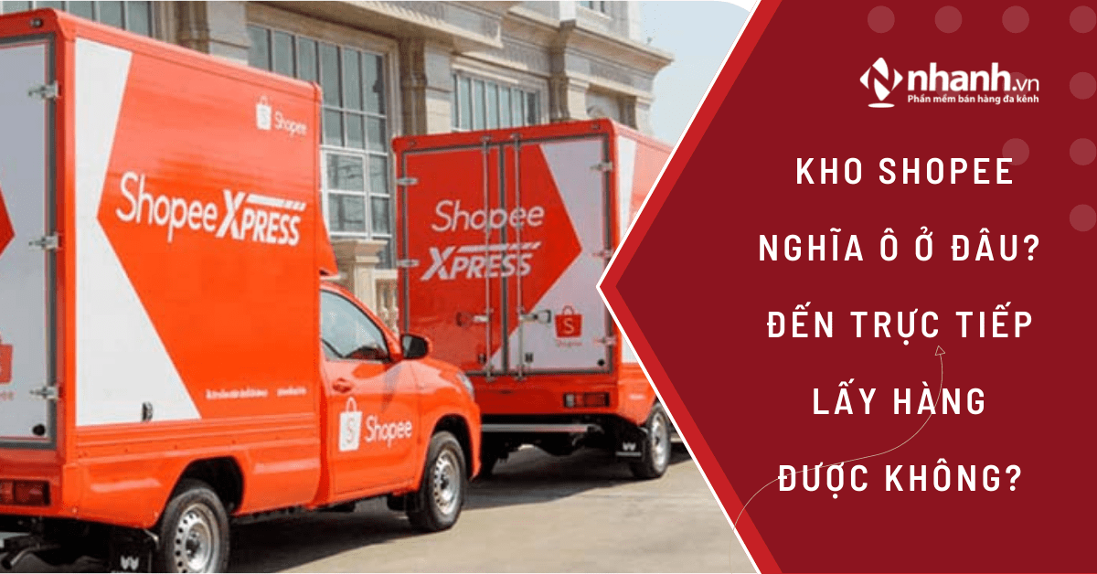 Shopee Nghĩa Ô ở đâu? Bao lâu nhận được hàng?