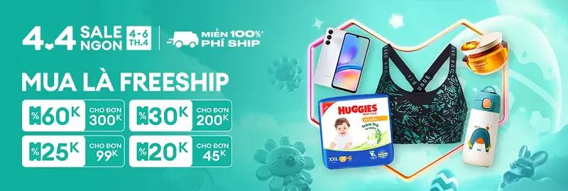 Lazada 4.4 - Sale Ngon Nhất Tháng: Voucher 400K, FreeShip 0Đ