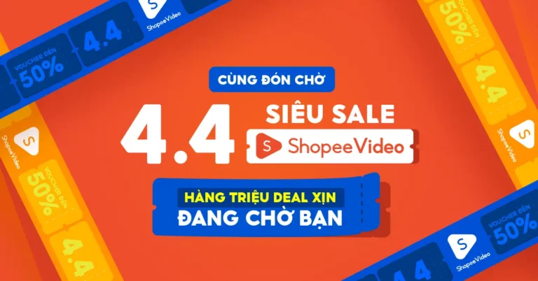 Shopee 4.4: Voucher Shopee Video 50%, Shopee Live Siêu Rẻ