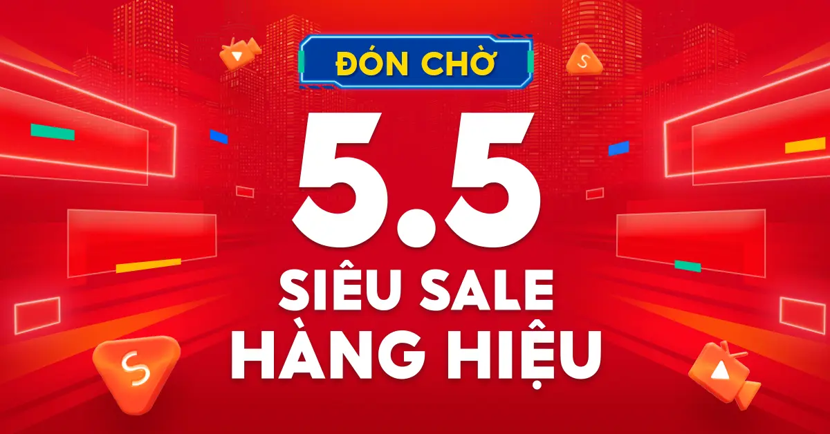 Shopee 5.5: Voucher 2 triệu, FreeShip 0Đ, Shopee Video Giảm 50%